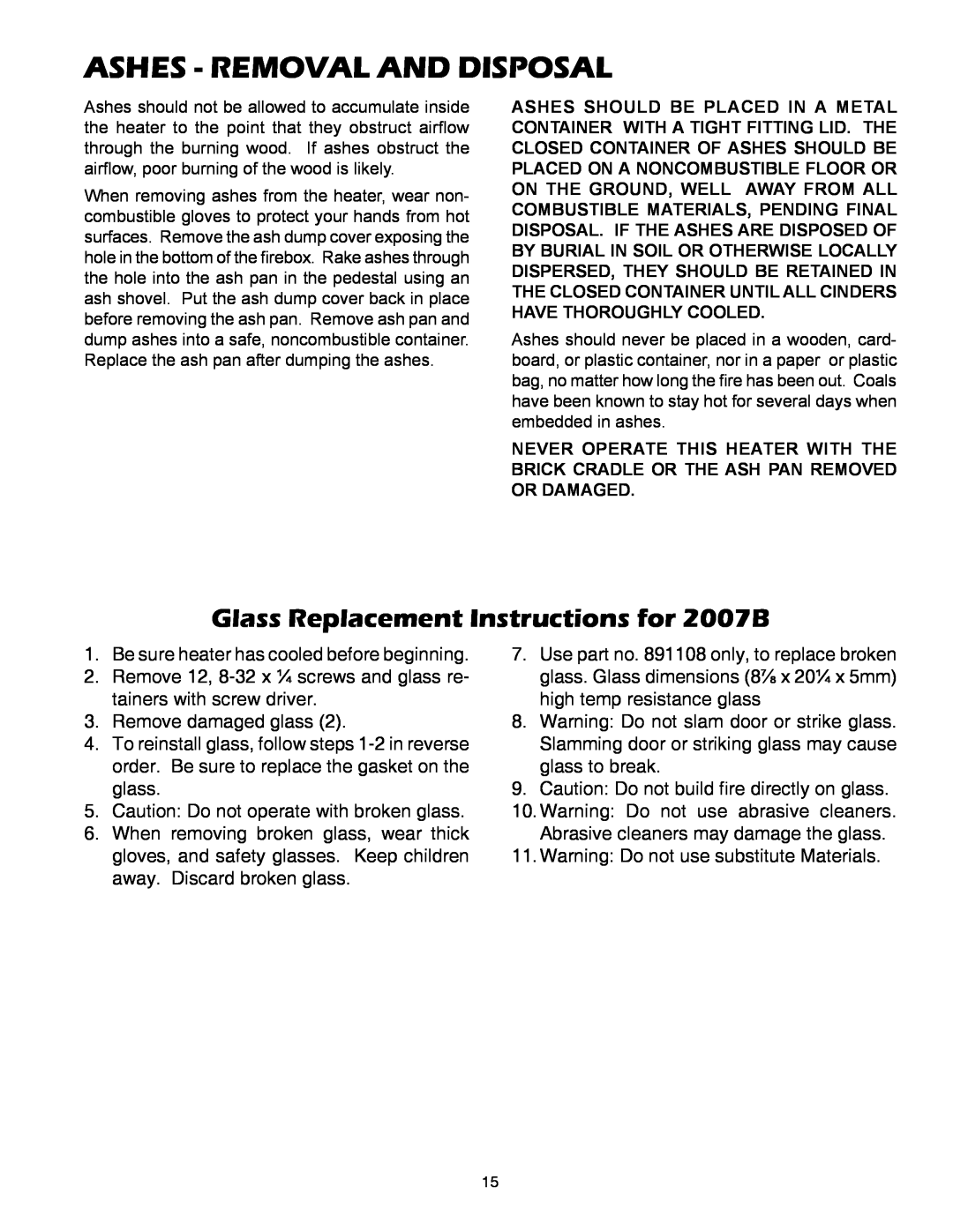 United States Stove owner manual Ashes - Removal And Disposal, Glass Replacement Instructions for 2007B 