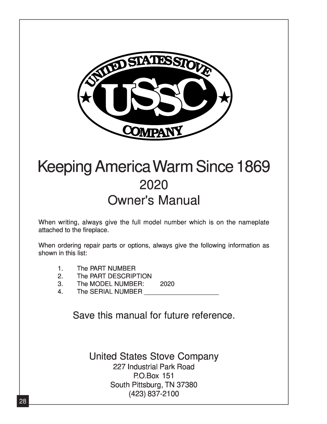 United States Stove 2020N Ussc, Keeping AmericaWarm Since, Mpan, Save this manual for future reference 