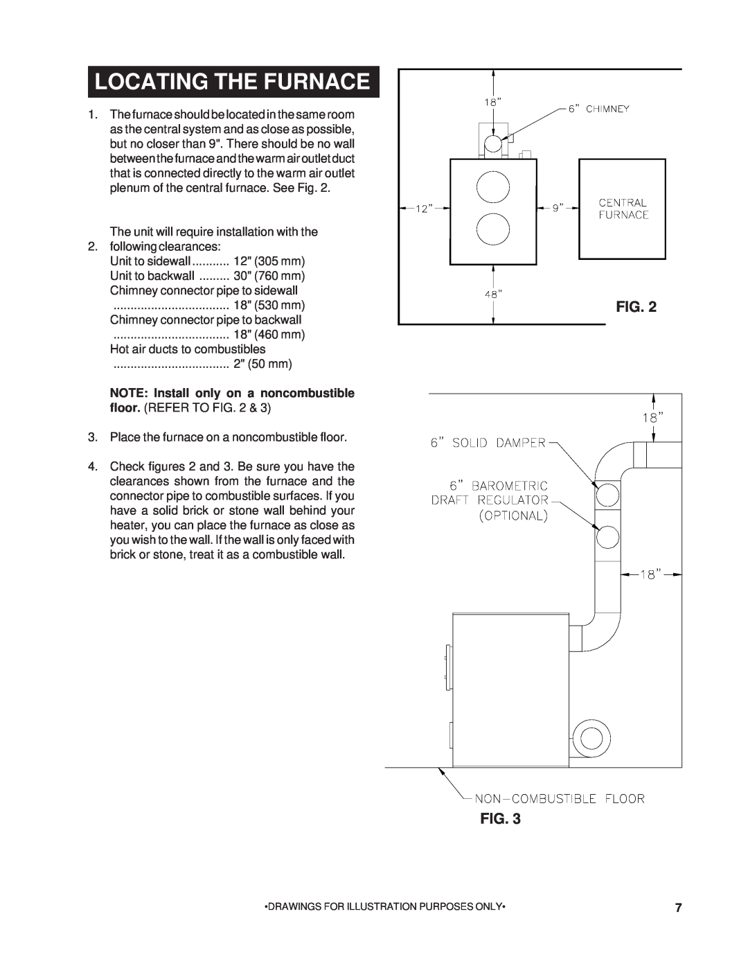 United States Stove 22AF owner manual Locating The Furnace 
