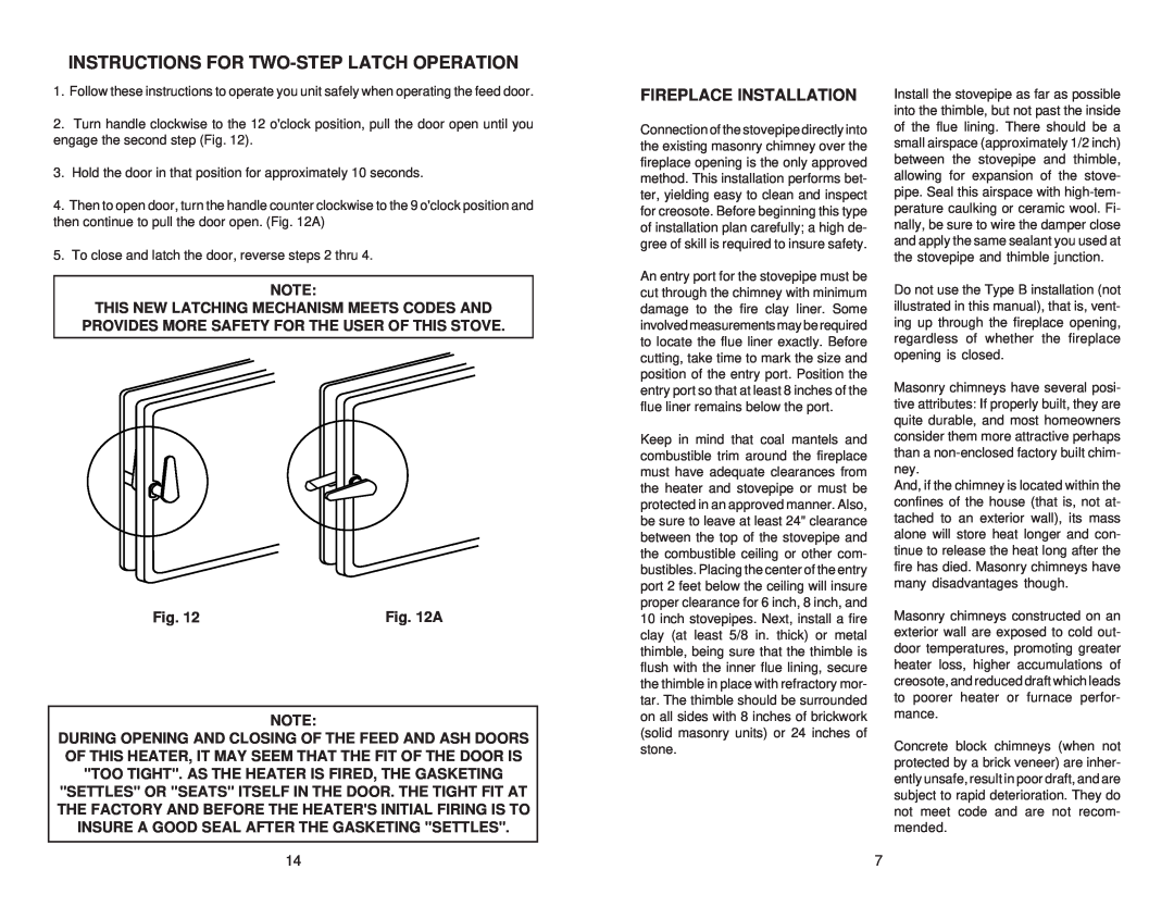United States Stove 2827 owner manual Instructions For Two-Steplatch Operation, Fireplace Installation, A 