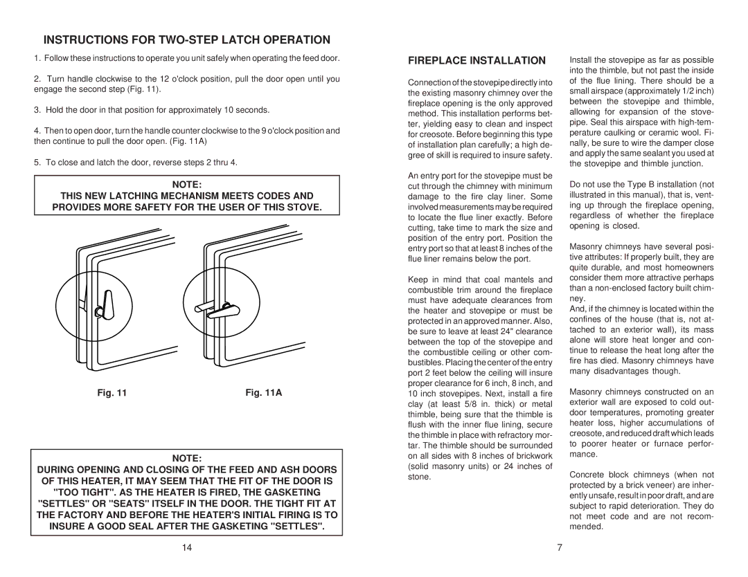 United States Stove 2927 owner manual Instructions for TWO-STEP Latch Operation, Fireplace Installation 