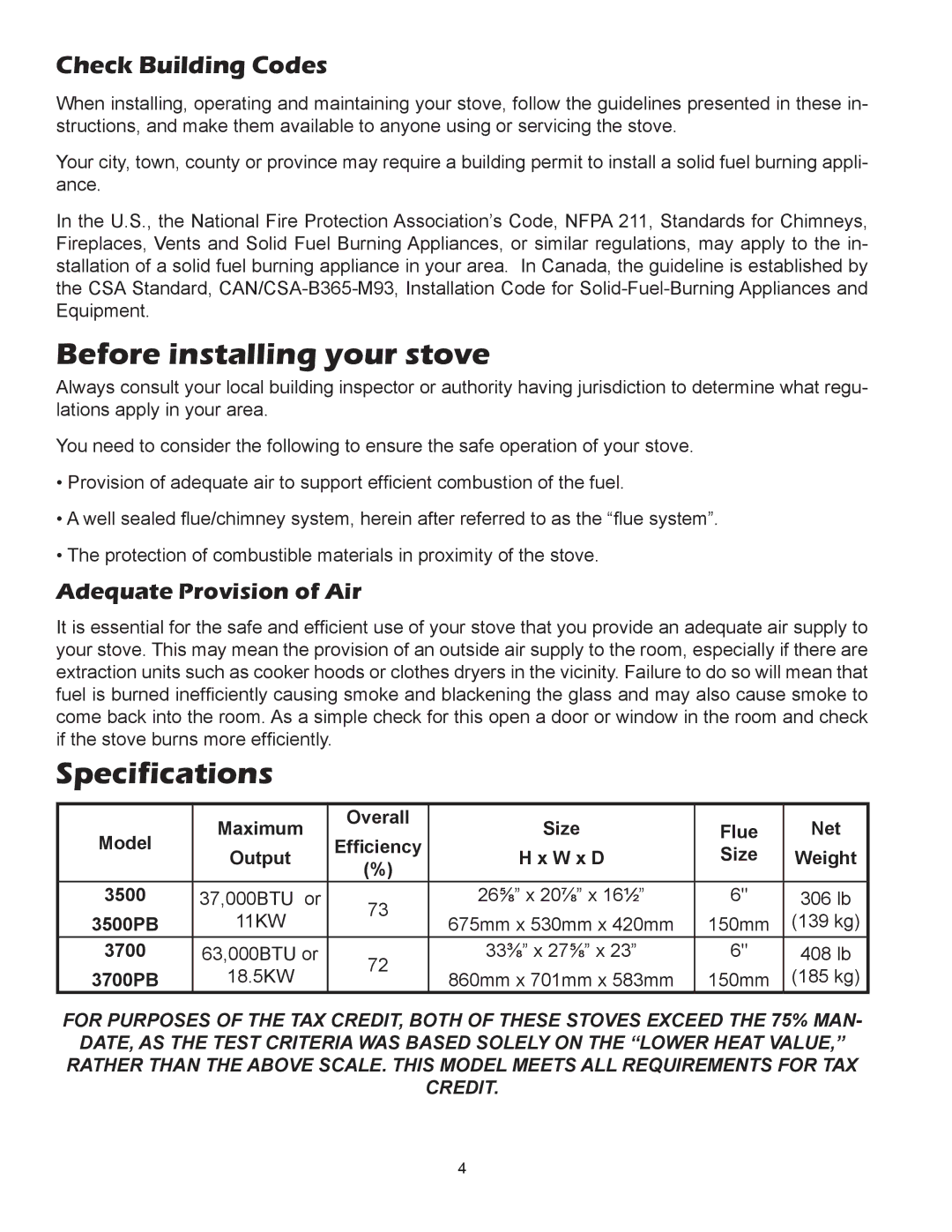 United States Stove 3500PB, 3700PB owner manual Before installing your stove, Specifications, Adequate Provision of Air 