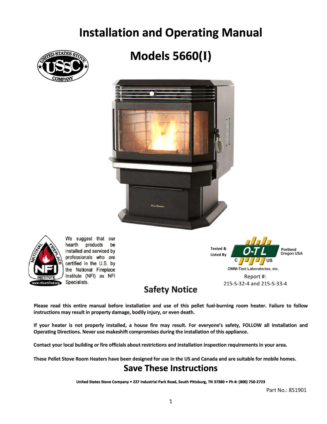 United States Stove 5660(I) manual Installation and Operating Manual Models, Save These Instructions, Safety Notice 