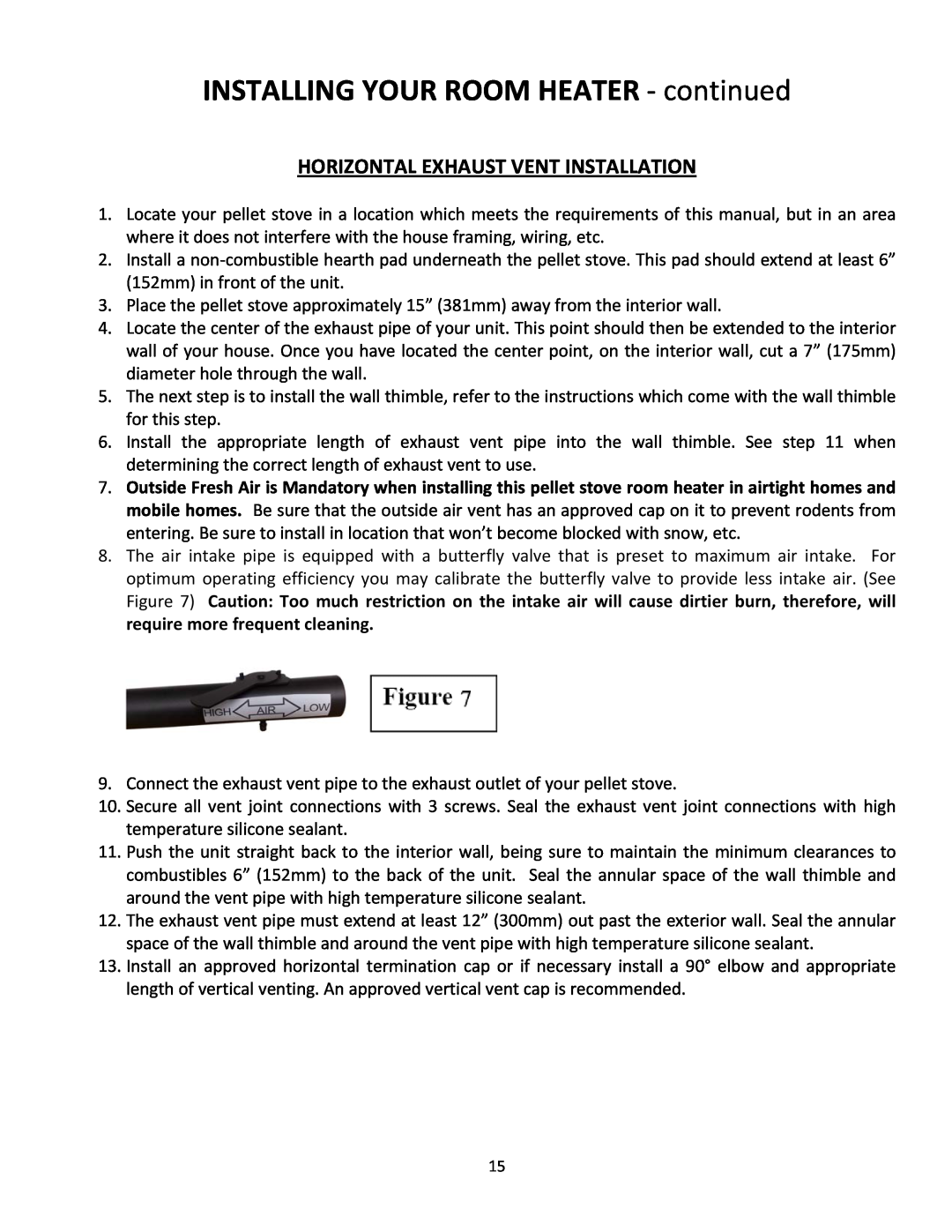 United States Stove 5660(I) manual INSTALLING YOUR ROOM HEATER ‐ continued, Horizontal Exhaust Vent Installation 