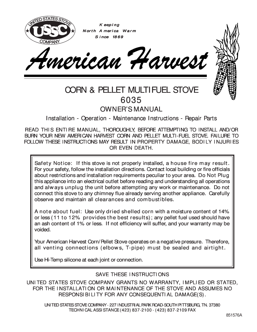 United States Stove 6035 owner manual Corn & Pellet Multifuel Stove, K e e p i n g North America Warm Since 