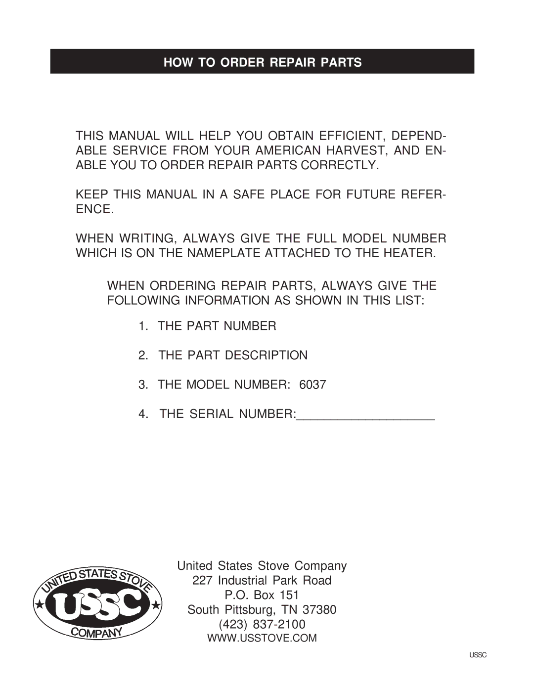 United States Stove 6037 owner manual HOW to Order Repair Parts 