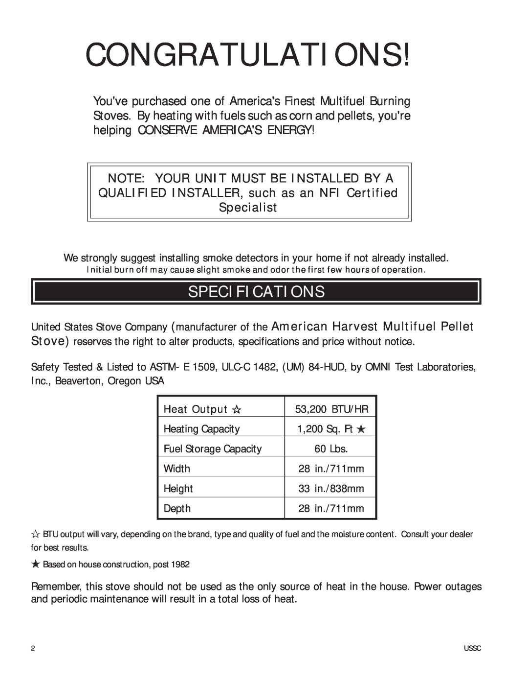 United States Stove 6037 owner manual Specifications, Note Your Unit Must Be Installed By A, Congratulations, Heat Output 