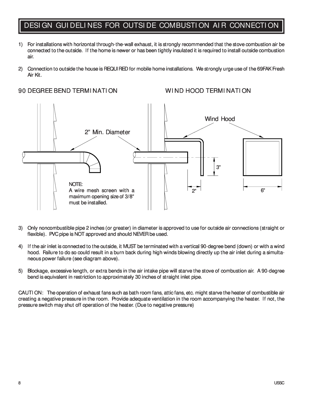 United States Stove 6039HF owner manual Degree Bend Termination, Wind Hood Termination, Wind Hood 2” Min. Diameter 
