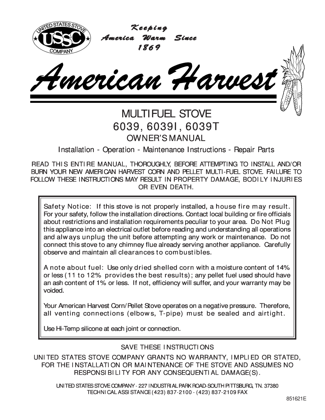 United States Stove owner manual Multifuel Stove, 6039, 6039I, 6039T, K e e p i n g America Warm Since 