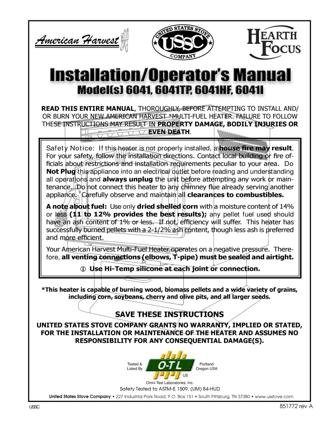 United States Stove 6041I, 6041TP, 6041HF warranty Ussc, Use Hi-Temp silicone at each joint or connection 