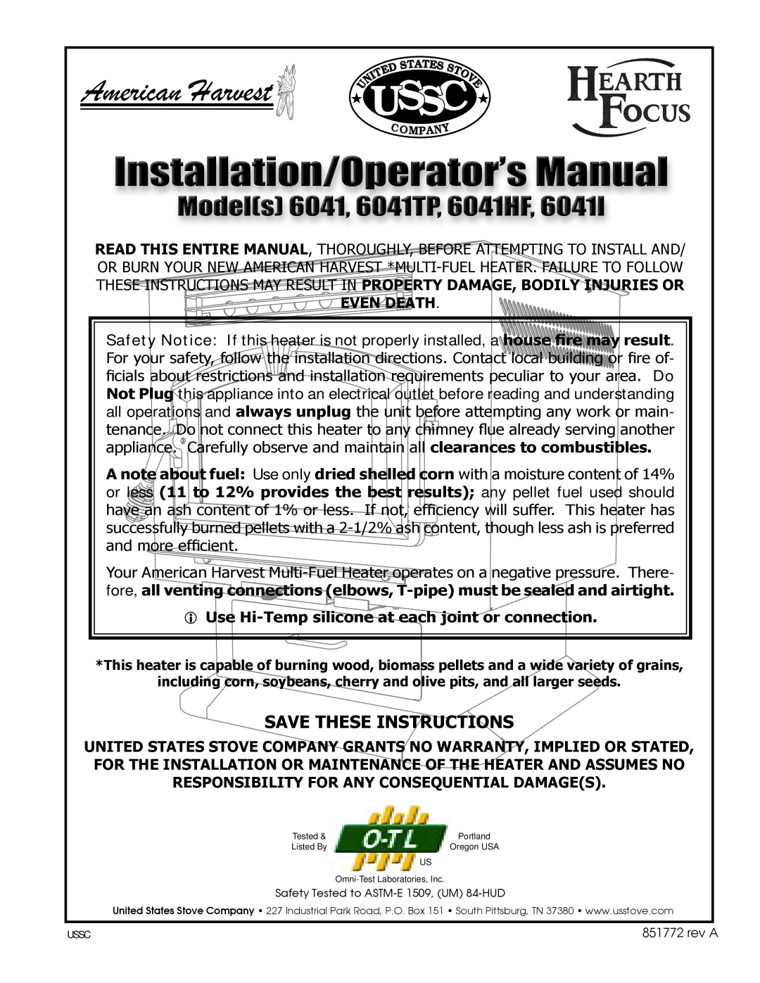 United States Stove 6041I, 6041TP, 6041HF warranty Save These Instructions, Ussc, American Harvest, Even Death 