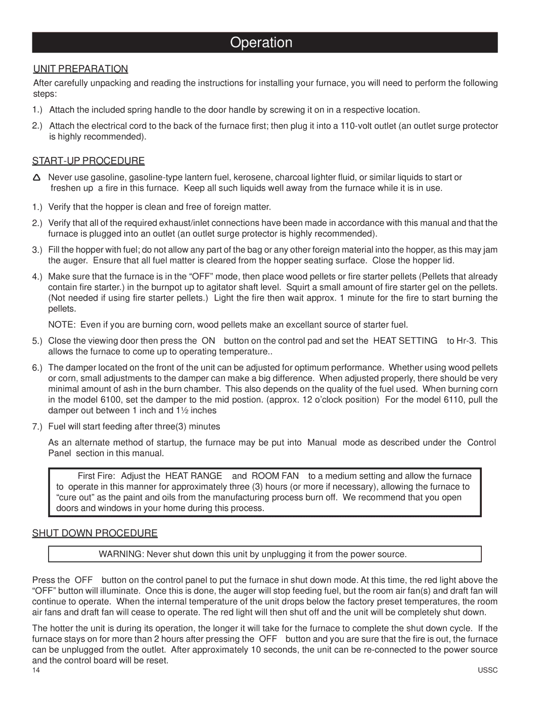 United States Stove 6110 owner manual Unit Preparation, START-UP Procedure, Shut Down Procedure 