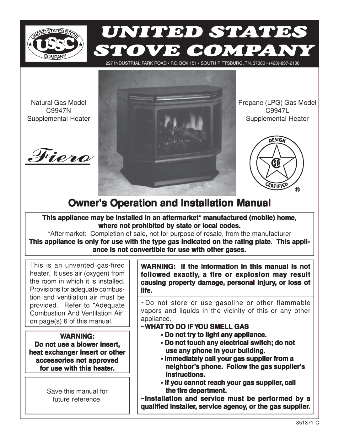 United States Stove 9947 installation manual United States Stove Company, ~WHAT to do Ifyou Smell GAS 