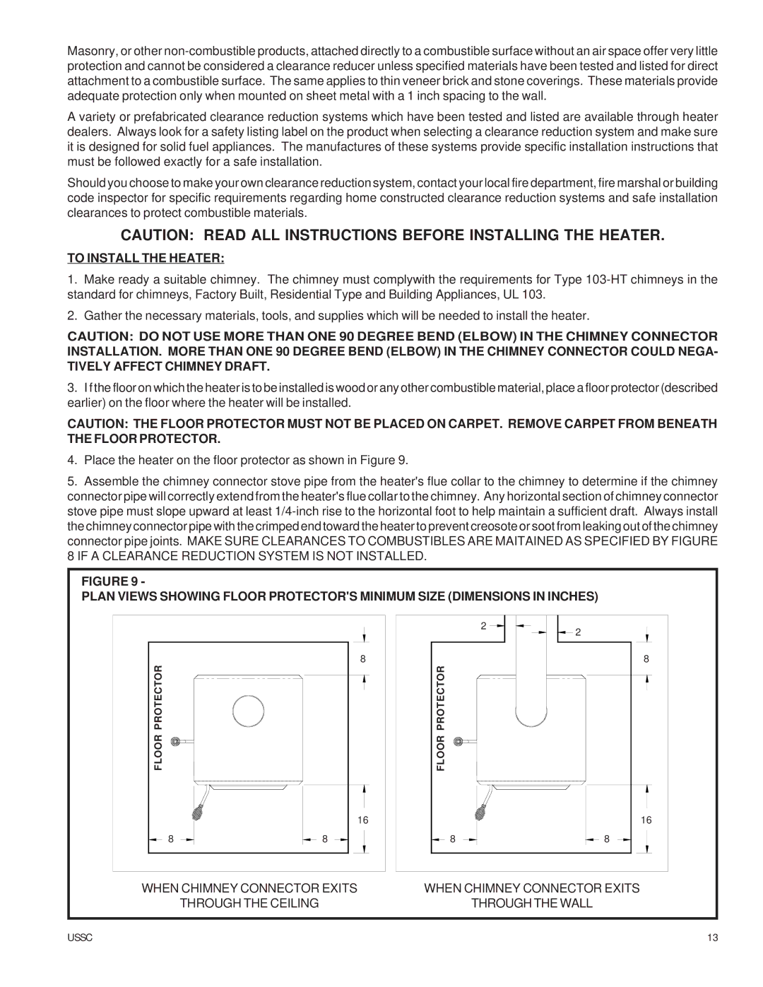 United States Stove 4027, ASA7 owner manual To Install the Heater, When Chimney Connector Exits Through the Ceiling 