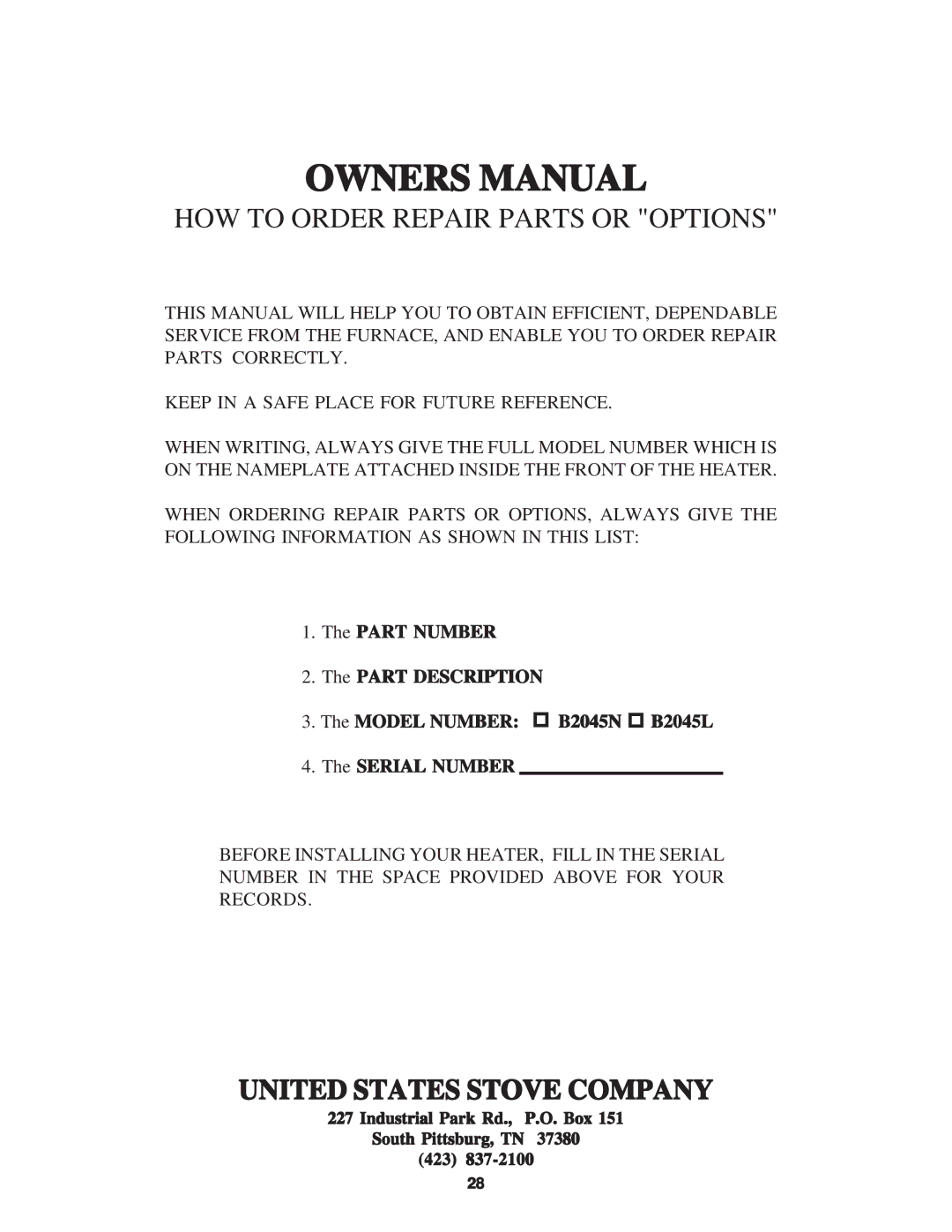 United States Stove B2045L, B2045N manual HOW to Order Repair Parts or Options, United States Stove Company 