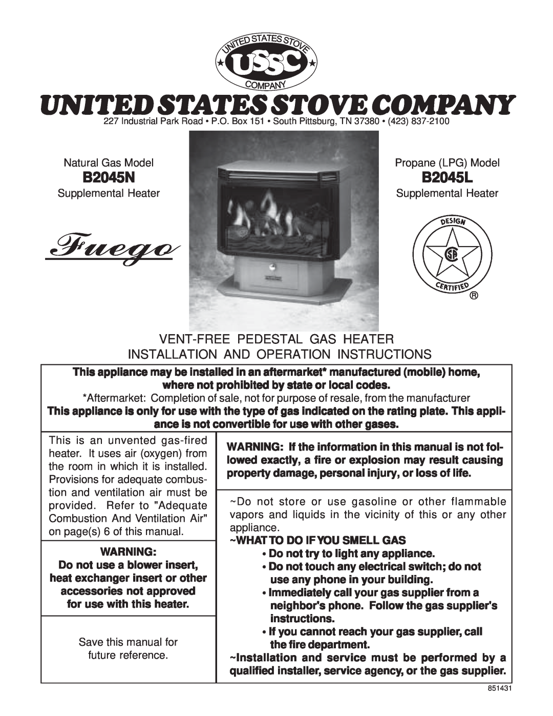 United States Stove B2045N manual Fuego, Unitedstatesstovecompany, B2045L, Vent-Freepedestal Gas Heater, appliance 