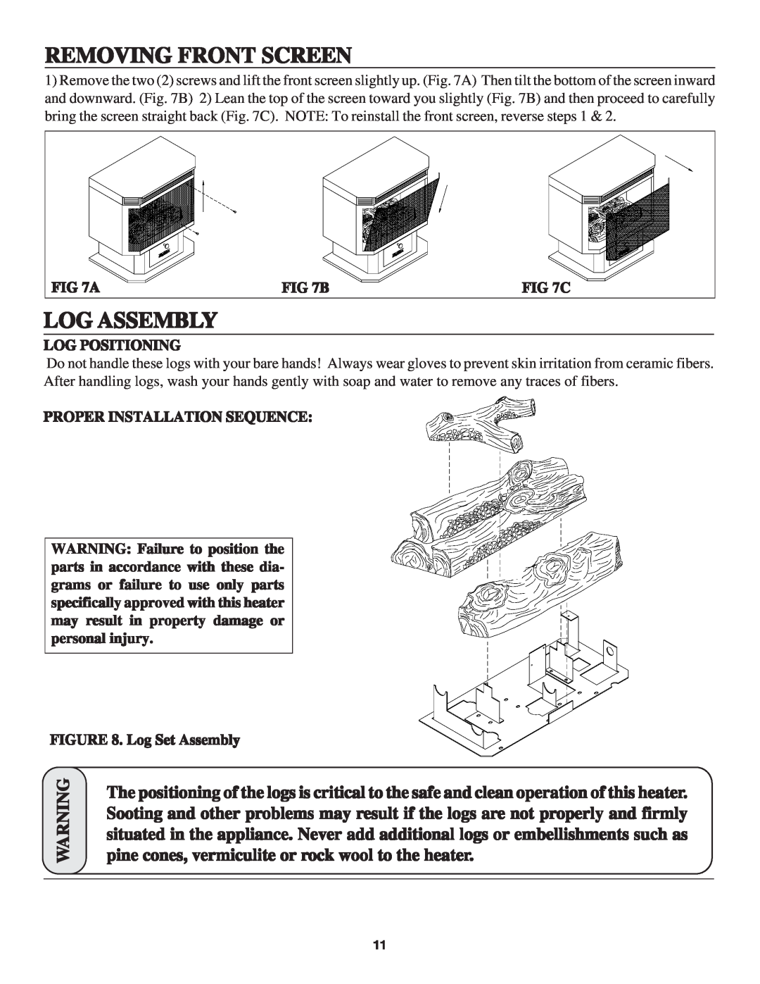 United States Stove B2045N, B2045L Removing Front Screen, Log Assembly, C, Log Positioning, Proper Installation Sequence 