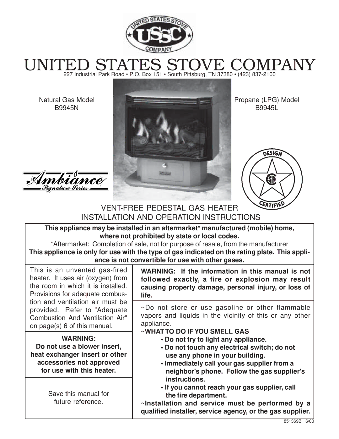 United States Stove B9945L manual United States Stove Company, ~WHAT to do if YOU Smell GAS 