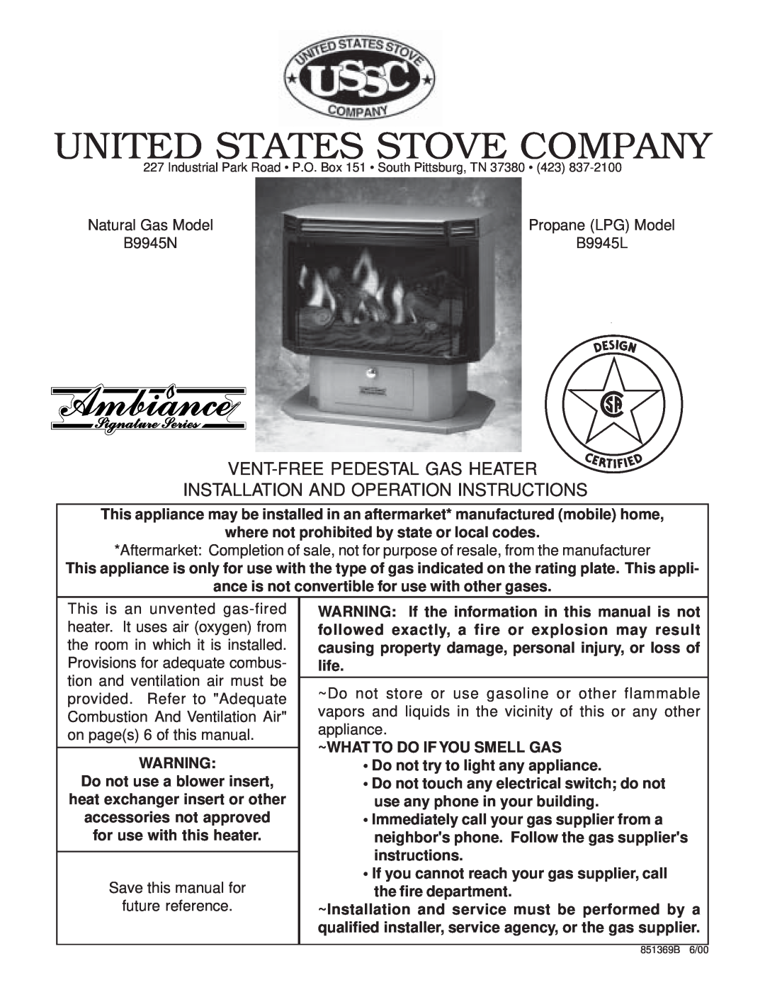 United States Stove B9945L manual where not prohibited by state or local codes, Do not use a blower insert 