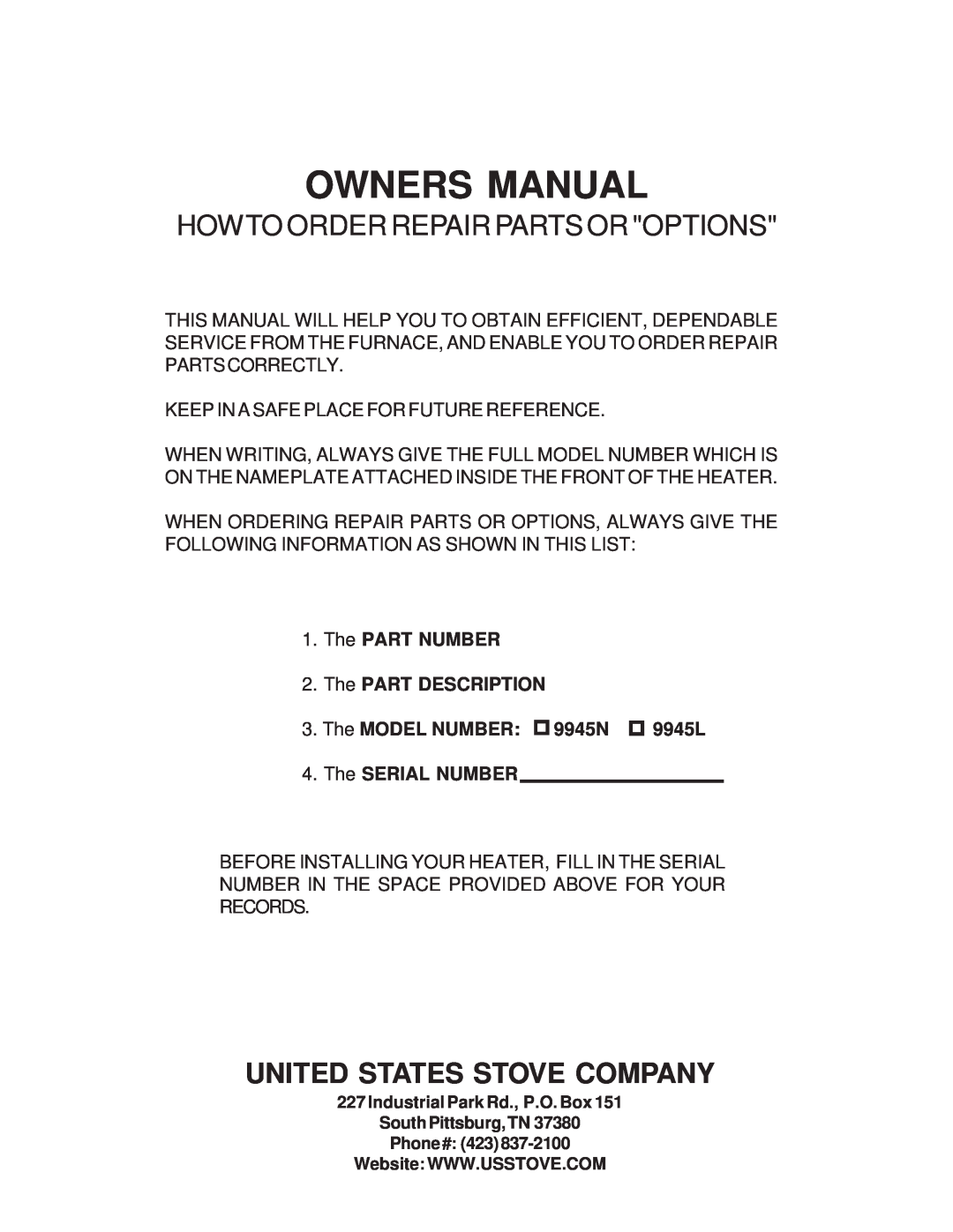 United States Stove B9945L manual United States Stove Company, The PART NUMBER 2.The PART DESCRIPTION 