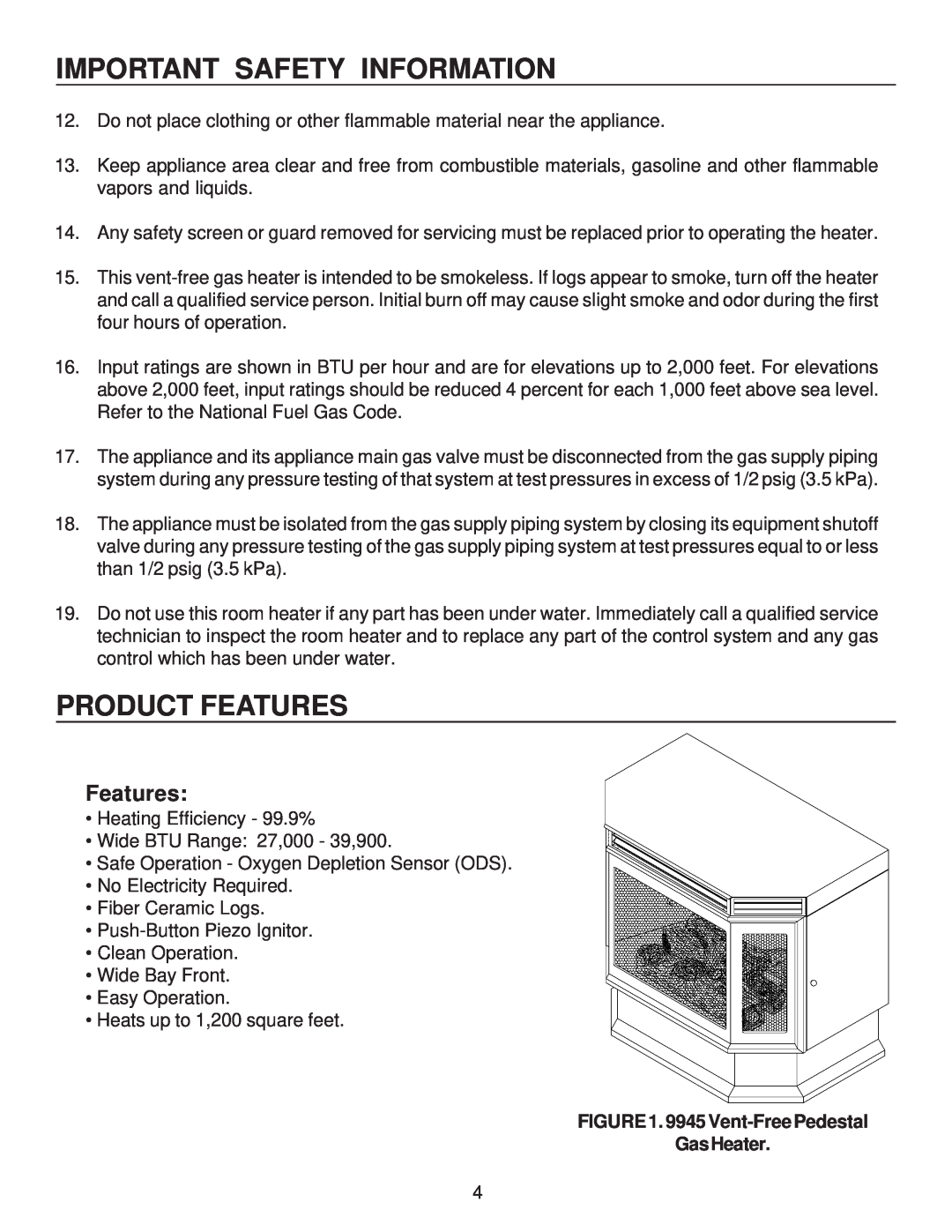 United States Stove B9945L manual Product Features, 9945 Vent-FreePedestal GasHeater, Important Safety Information 