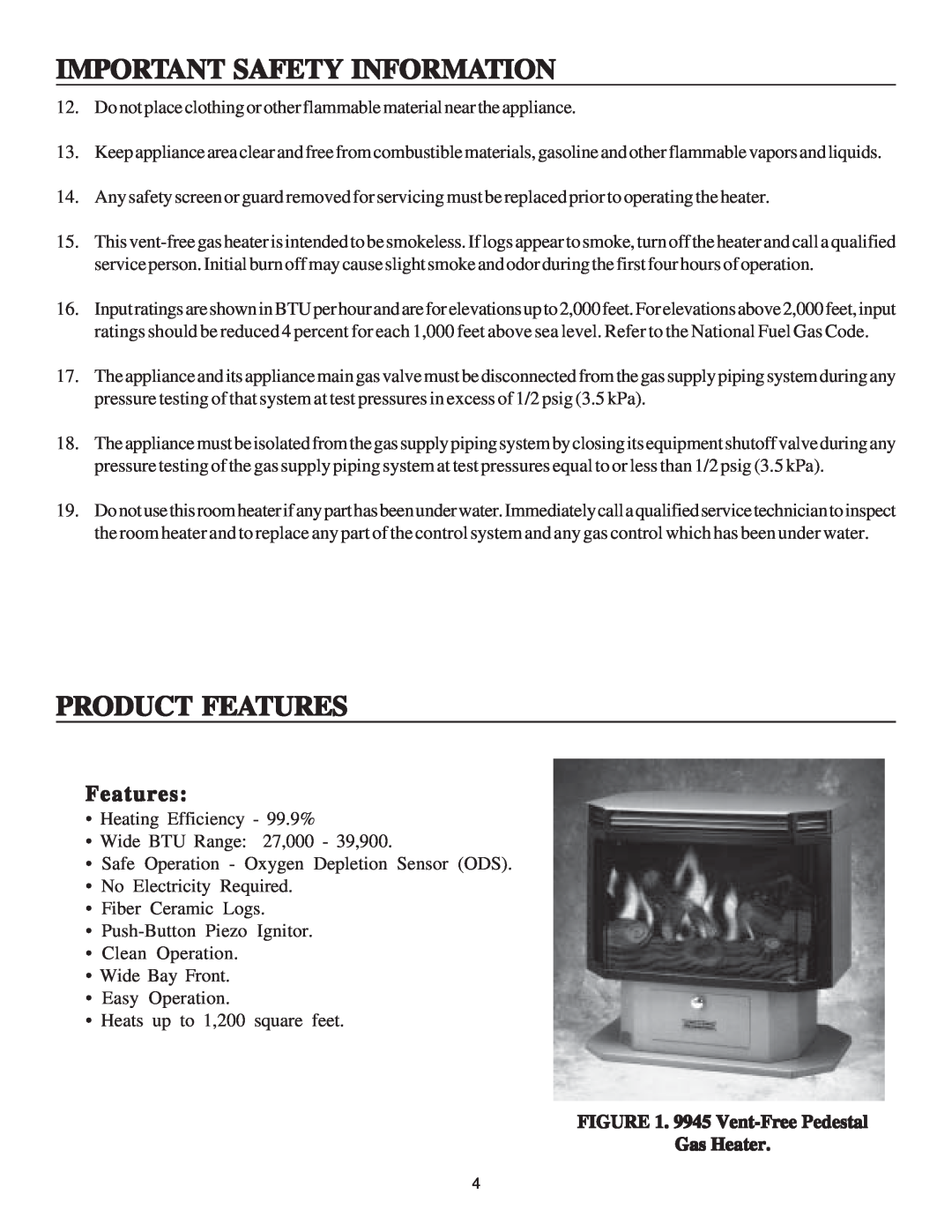 United States Stove B9945N manual Product Features, Important Safety Information, 9945 Vent-FreePedestal Gas Heater 