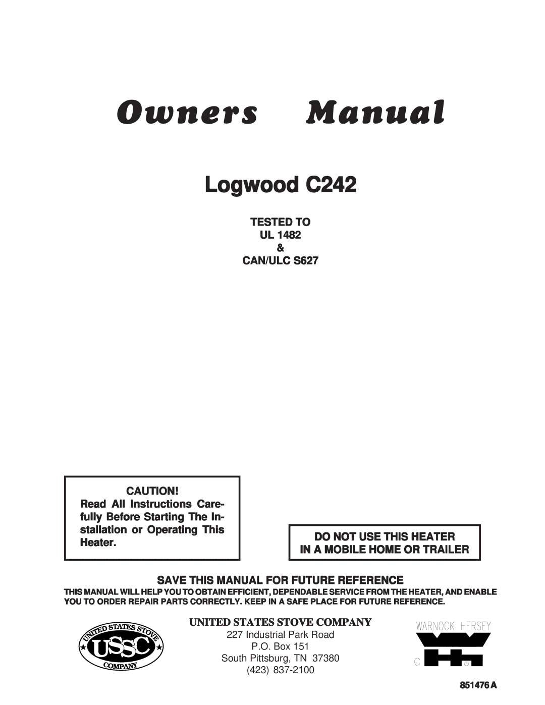 United States Stove C242 owner manual Ussc 