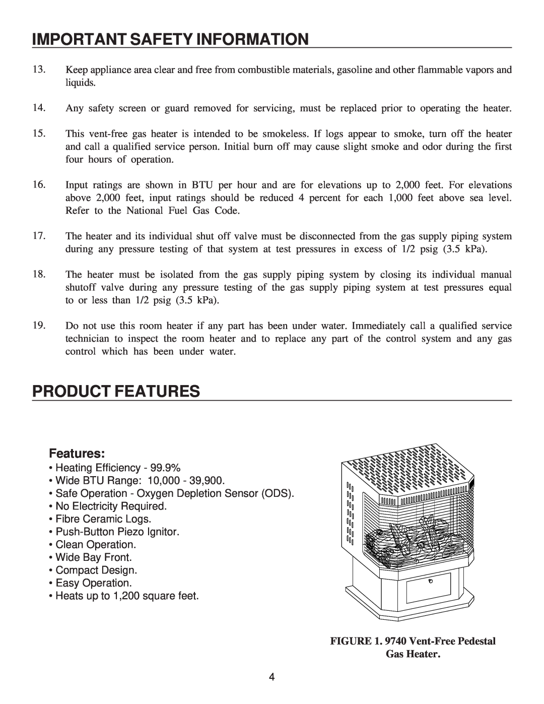 United States Stove A9740L, G9740L manual Product Features, Important Safety Information, 9740 Vent-FreePedestal Gas Heater 