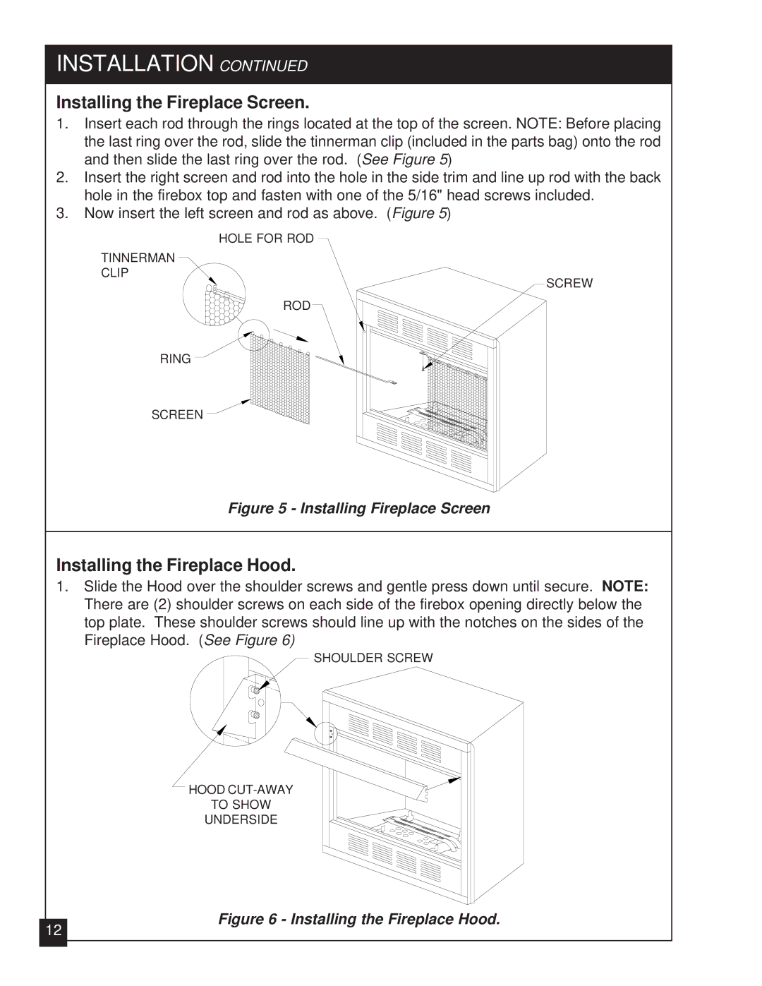 United States Stove VFZC32N, VFZC32L installation manual Installing the Fireplace Screen, Installing the Fireplace Hood 