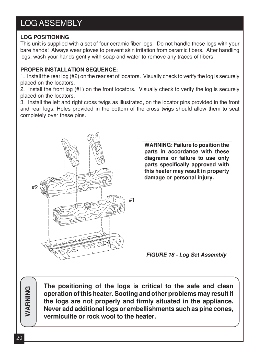 United States Stove VFZC32N, VFZC32L installation manual LOG Assembly, LOG Positioning, Proper Installation Sequence 