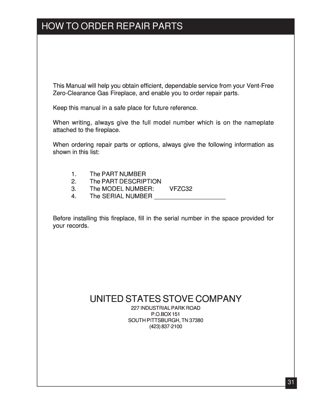 United States Stove VFZC32L, VFZC32N installation manual How To Order Repair Parts, United States Stove Company 