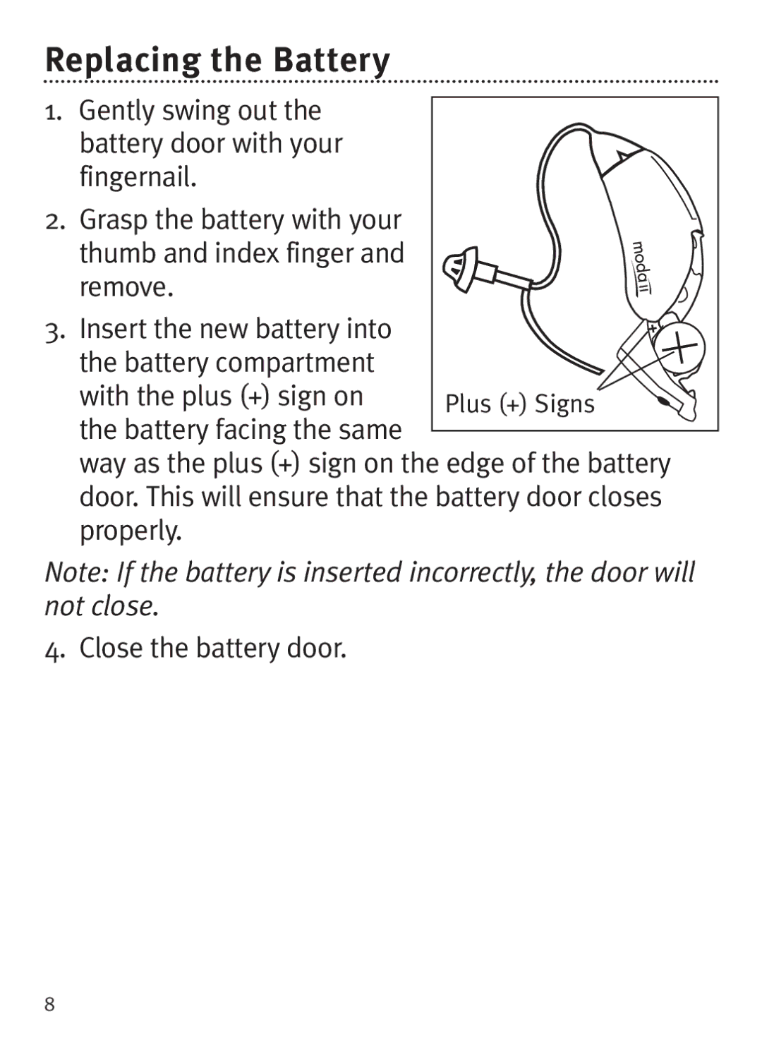 Unitron Hearing Aid BTE manual Replacing the Battery 