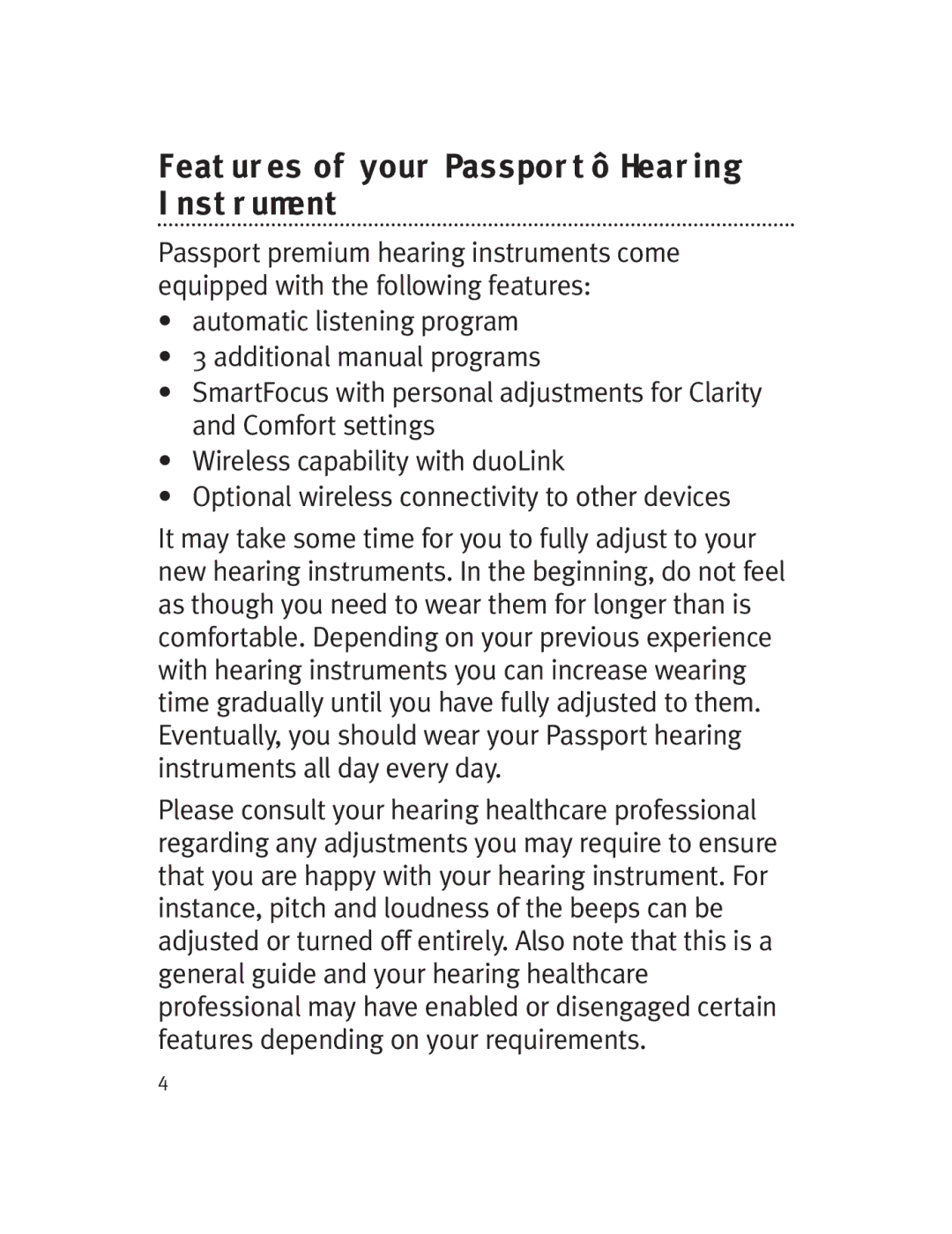 Unitron Hearing Aid Moxi 13, Moda 13 manual Features of your Passport Hearing Instrument 