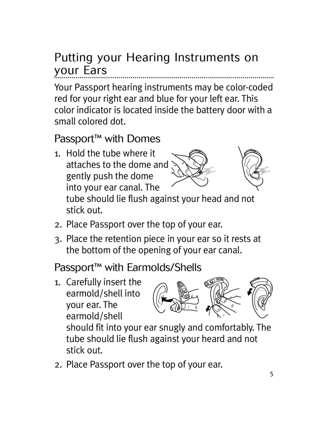 Unitron Hearing Aid Moda 13, Moxi 13 manual Putting your Hearing Instruments on your Ears, Passport with Domes 