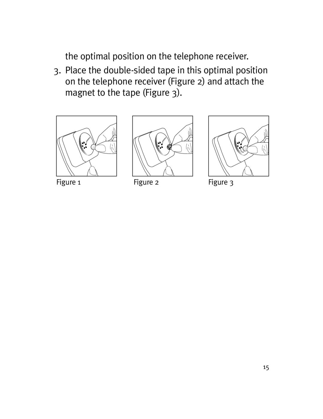 Unitron Hearing Aid Moda 13, Moxi 13 manual the optimal position on the telephone receiver 