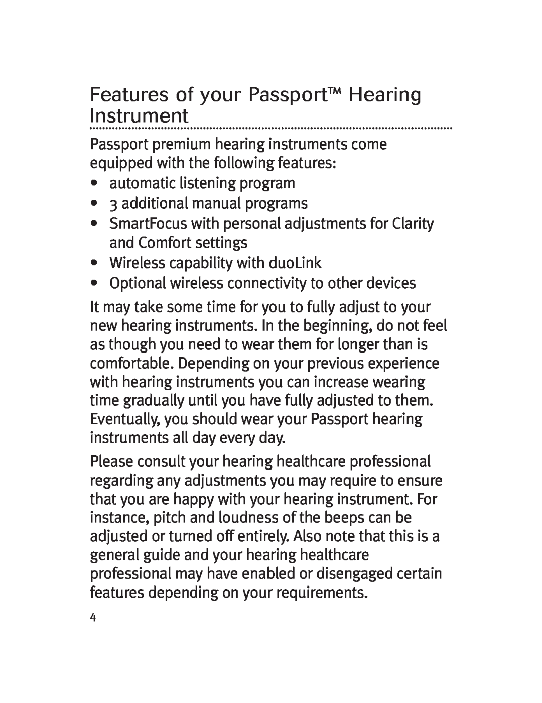 Unitron Hearing Aid Moxi 13, Moda 13 manual Features of your Passport Hearing Instrument 