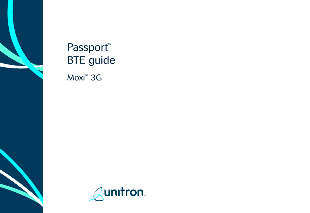 Unitron Hearing Aid Moxi 3G manual Passport BTE guide 