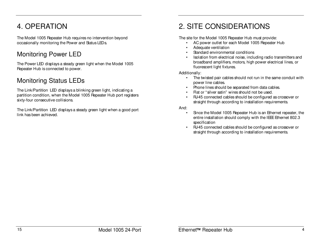 Universal 1005 specifications Operation, Site Considerations, Monitoring Power LED, Monitoring Status LEDs 