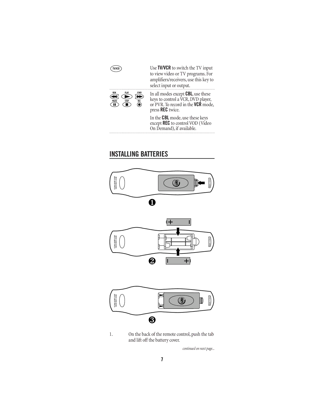 Universal Electronics 4-DEVICE Universal Remote Control manual Installing Batteries 