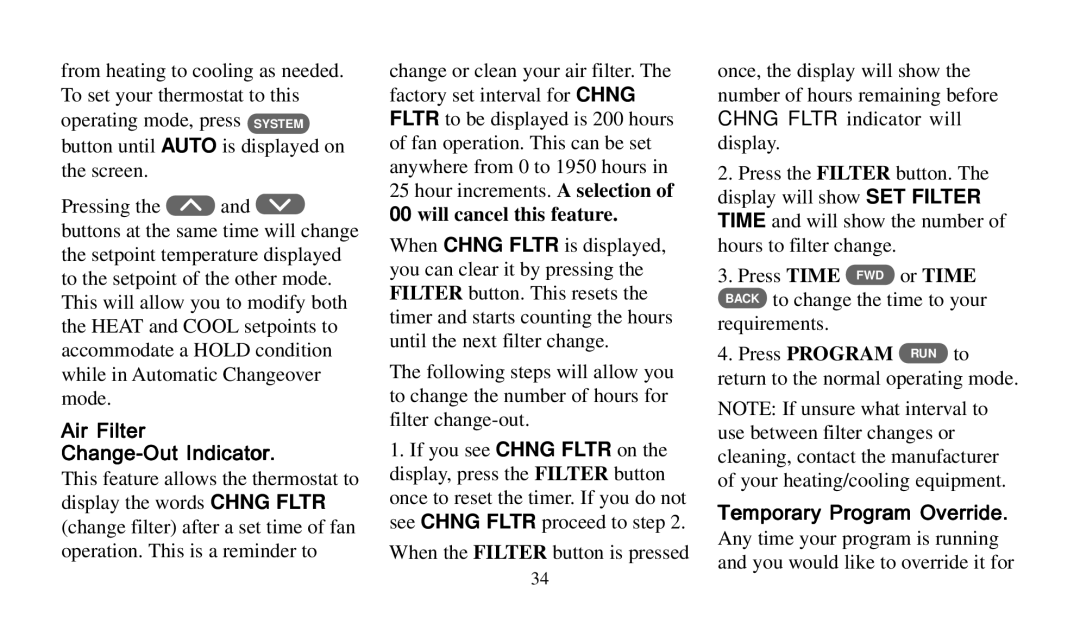 Universal Electronics 975 operating instructions Air Filter Change-Out Indicator, Temporary Program Override 