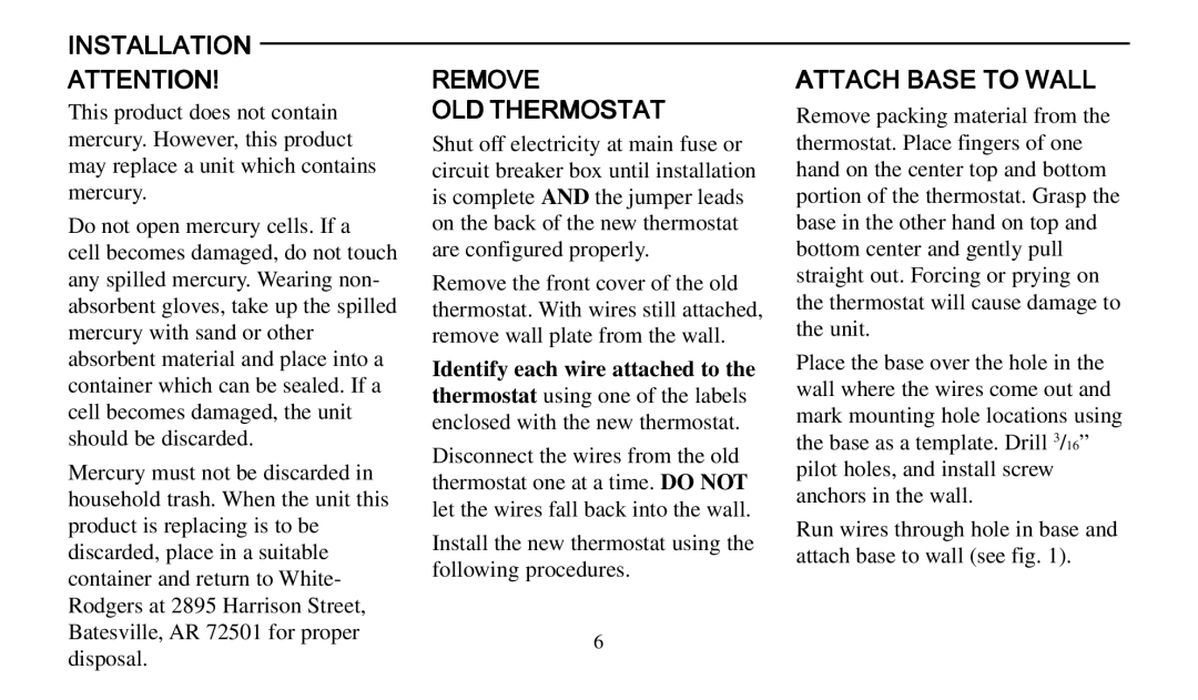 Universal Electronics 975 operating instructions Installation, Remove OLD Thermostat, Attach Base to Wall 