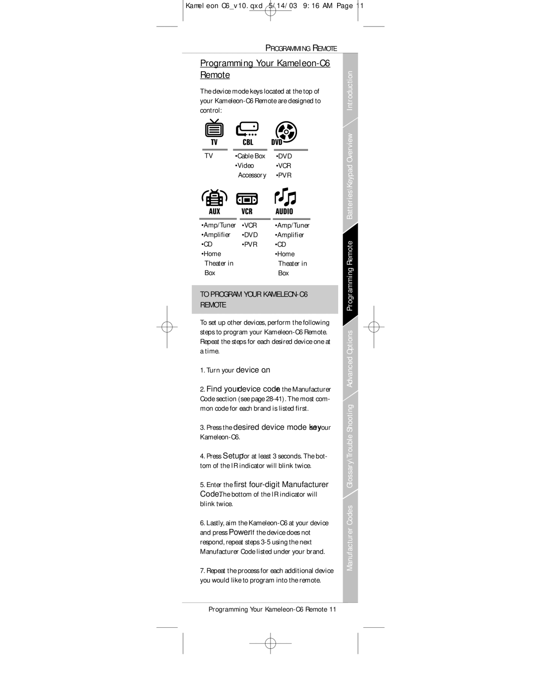 Universal Electronics Programming Your Kameleon-C6 Remote, To Program Your KAMELEON-C6 Remote, Programming Remote 