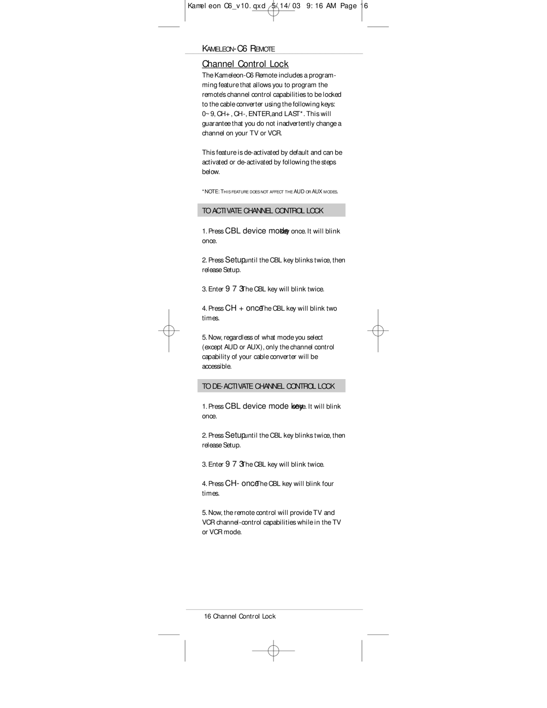 Universal Electronics C6 owner manual To Activate Channel Control Lock, To DE-ACTIVATE Channel Control Lock 