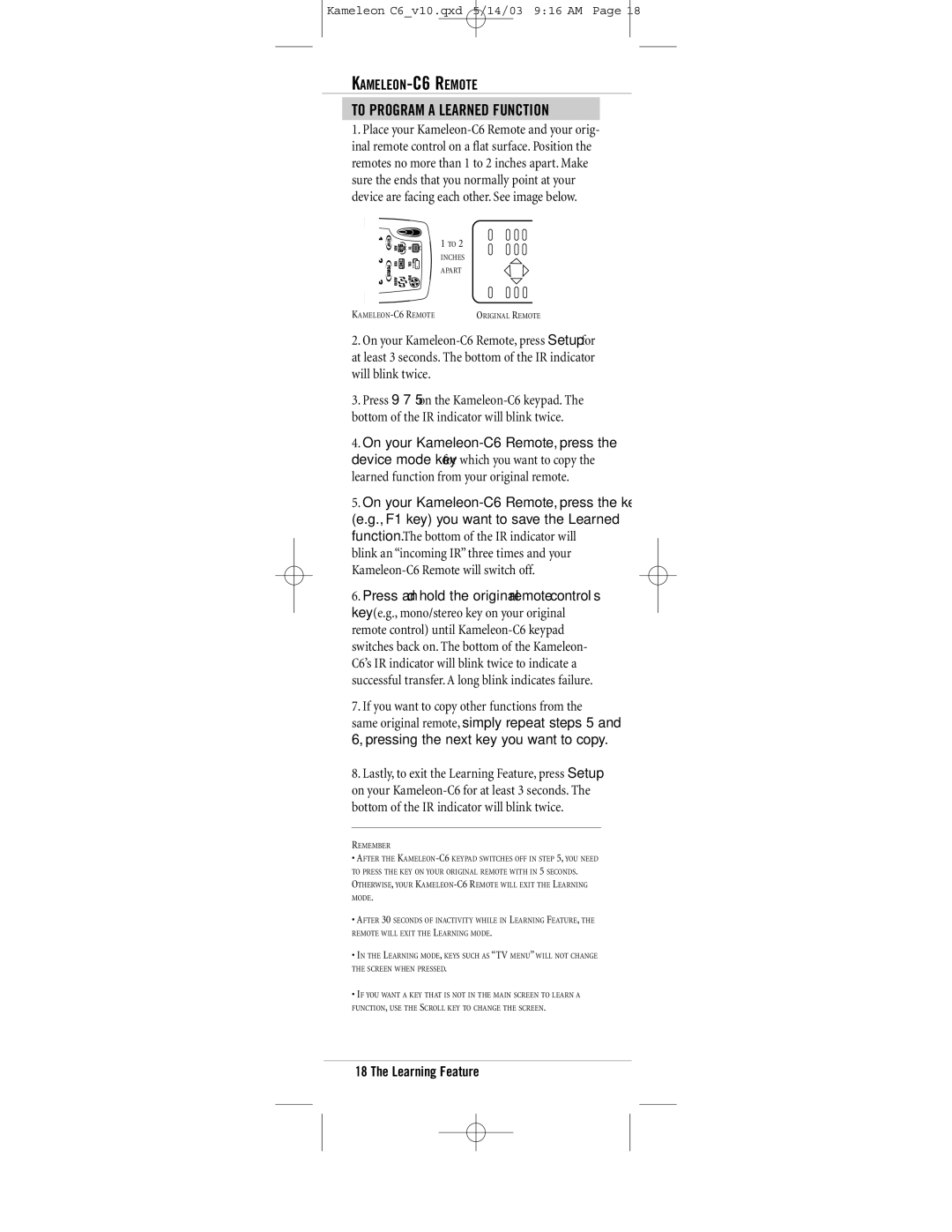 Universal Electronics C6 owner manual To Program a Learned Function 