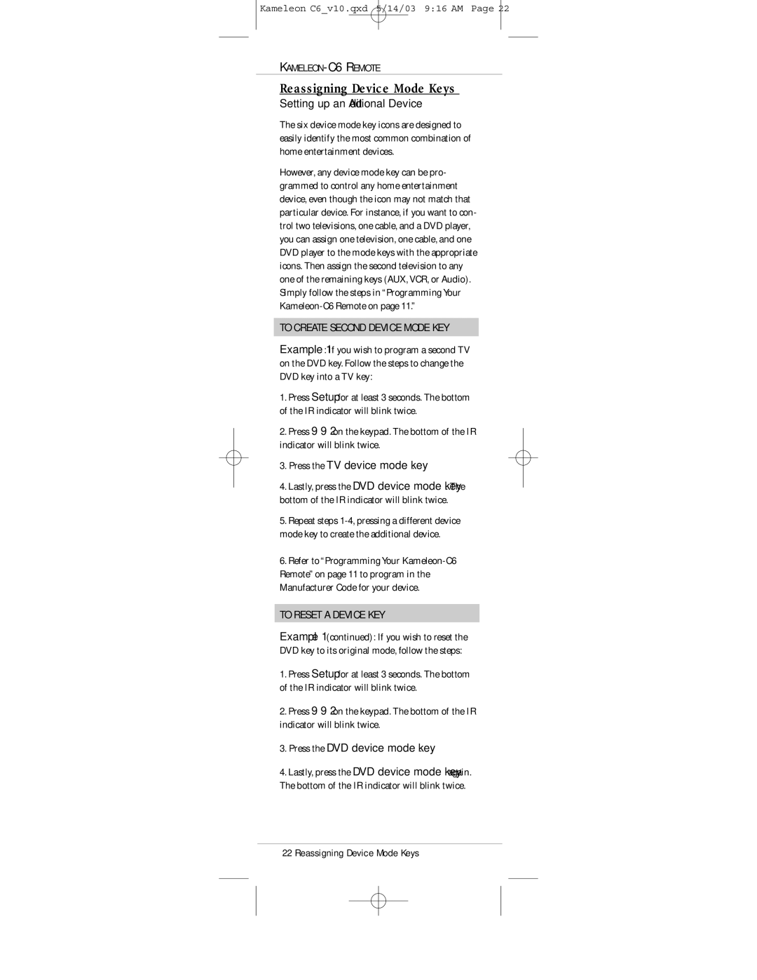 Universal Electronics C6 owner manual Reassigning Device Mode Keys, To Create Second Device Mode KEY, To Reset a Device KEY 