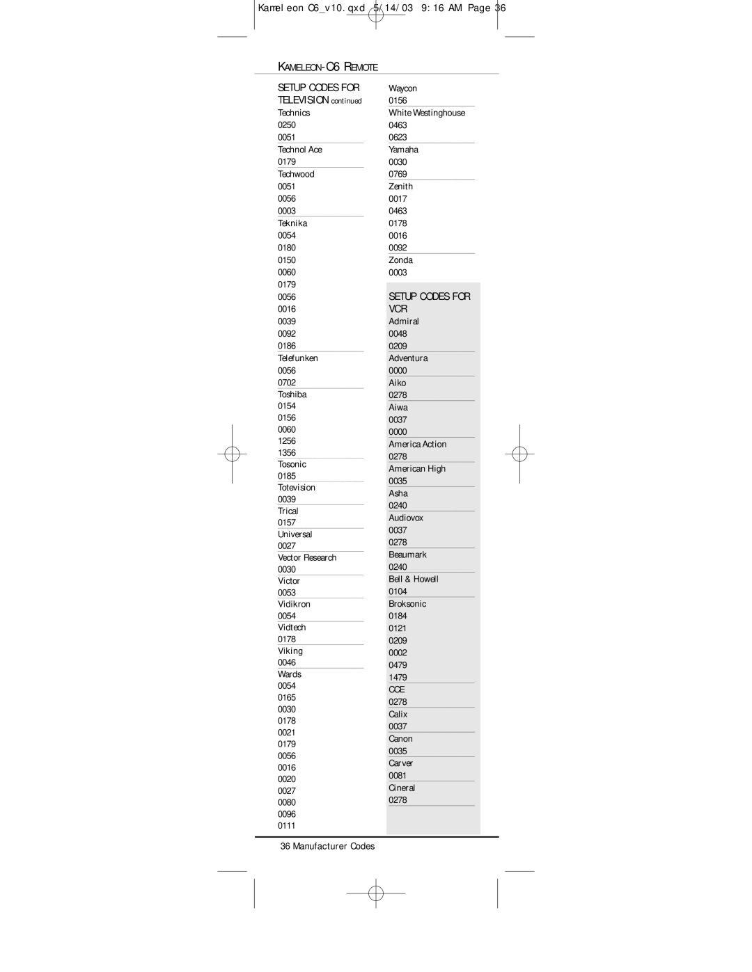 Universal Electronics owner manual Vcr, KAMELEON-C6 Remote Setup Codes for 