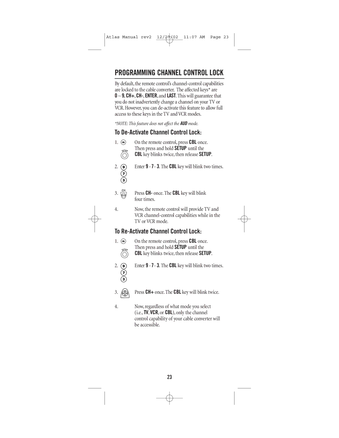 Universal Electronics CABLE 4 manual Programming Channel Control Lock, To De-Activate Channel Control Lock 