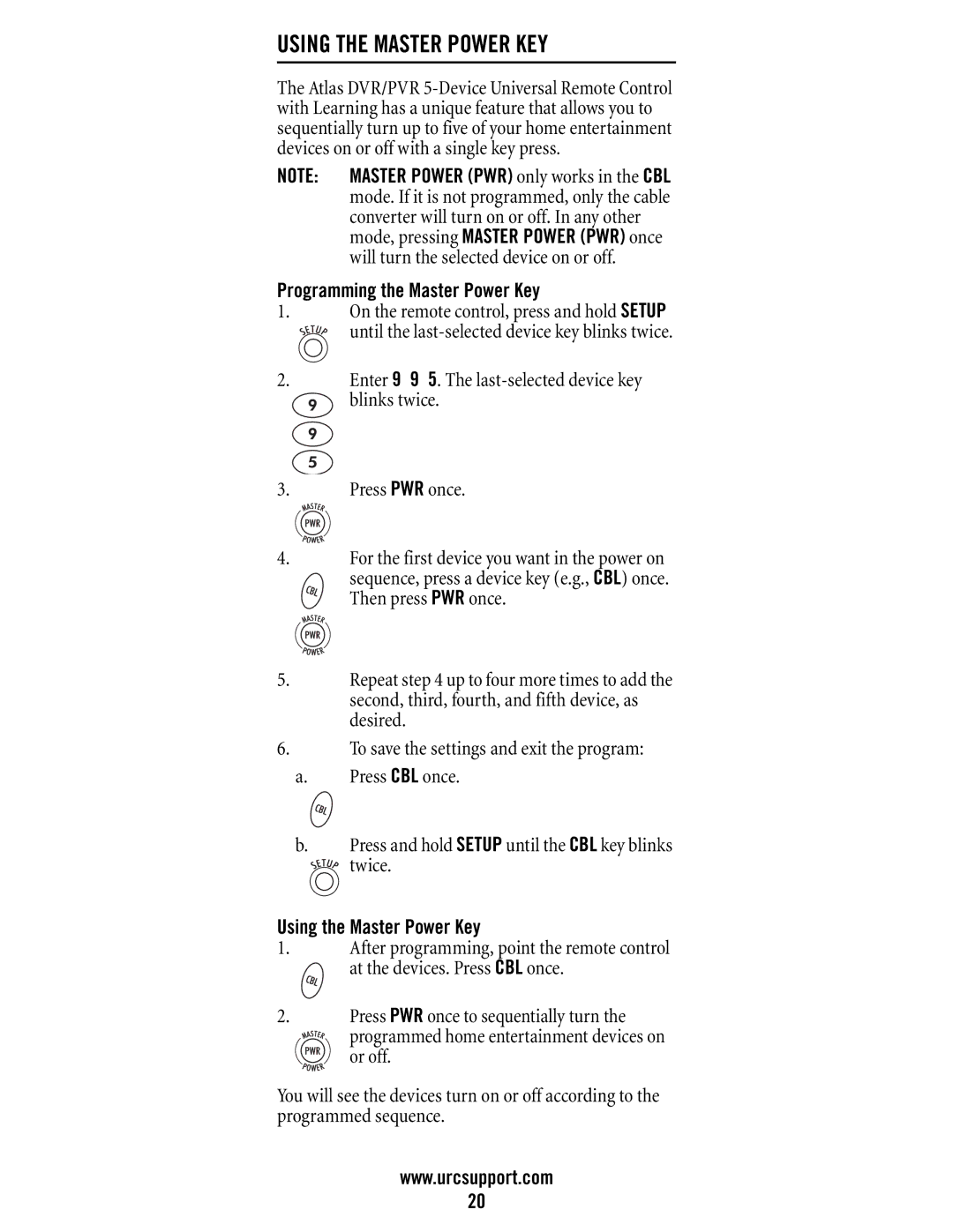 Universal Electronics M11055, DVR/PVR 5-Device manual Using the Master Power KEY, Will turn the selected device on or off 