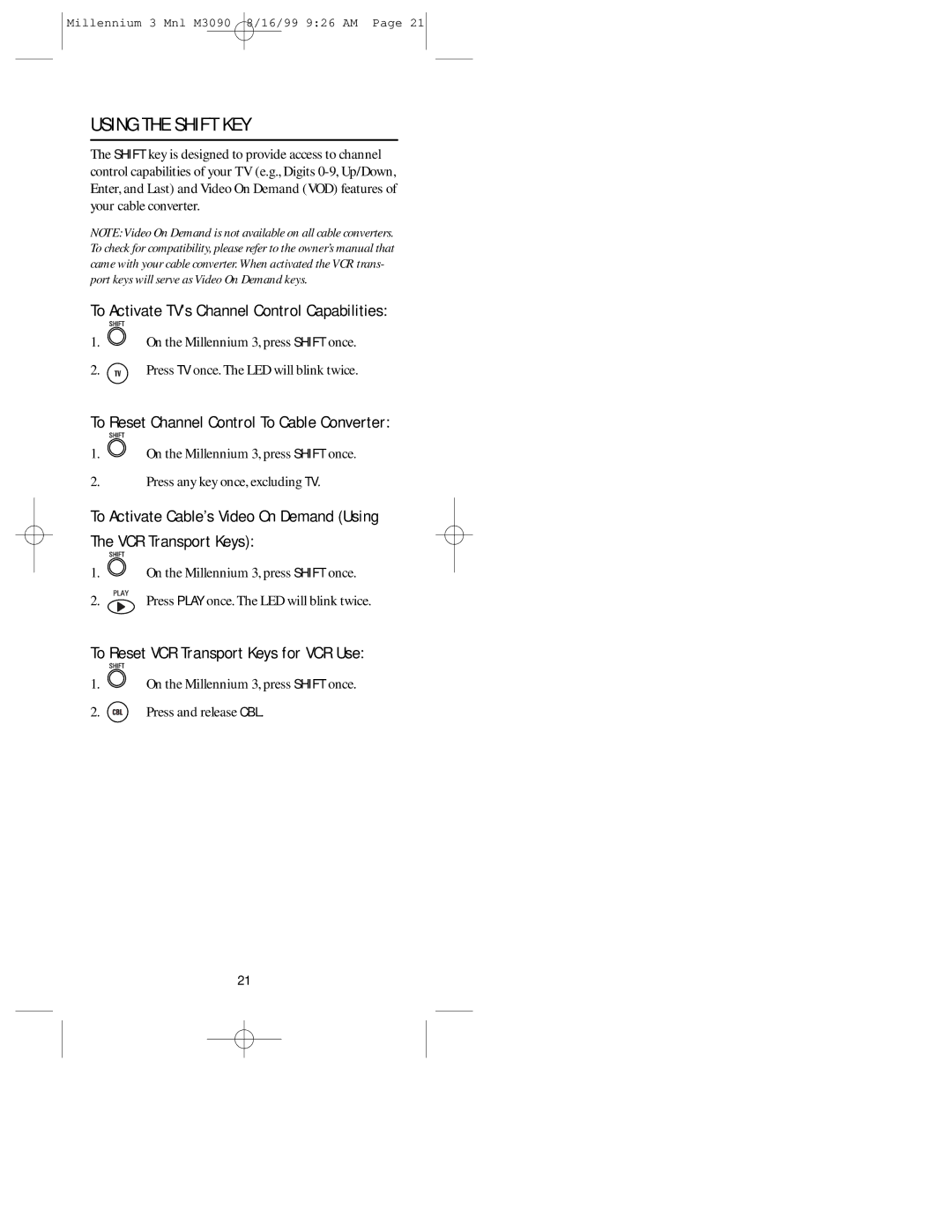 Universal Electronics MILLENNIUMTM 3 manual Using the Shift KEY, To Activate TV’s Channel Control Capabilities 