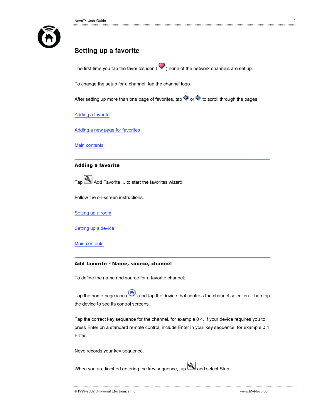 Universal Electronics Nevo user manual Setting up a favorite, Adding a favorite, Add favorite Name, source, channel 